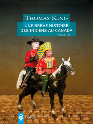 cover image of Une brève histoire des Indiens au Canada